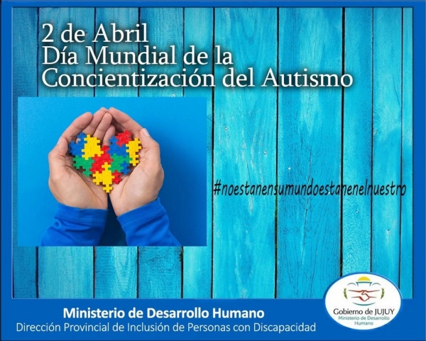 2 de abril "D&iacute;a Mundial de la Concientizaci&oacute;n de Autismo"