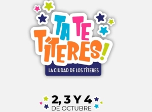 &ldquo;Ta Te T&iacute;teres: Ciudad de los T&iacute;teres&rdquo; llega a San Salvador de Jujuy