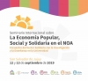 JUJUY SEDE DEL SEMINARIO DE ECONOM&Iacute;A POPULAR