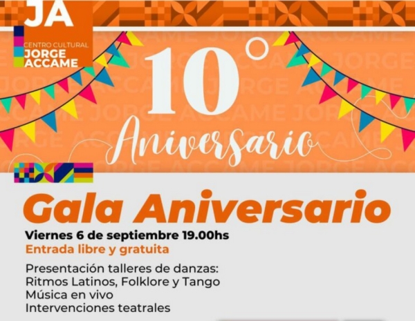 Centro Cultural &ldquo;Jorge Accame&rdquo;.Celebran el 10&deg; aniversario