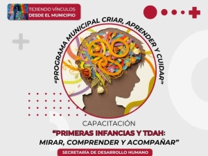 “Primeras Infancias y TDAH: Mirar, Comprender y Acompañar”