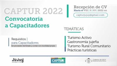 CAPTUR Jujuy 2022, abren convocatoria a capacitadores