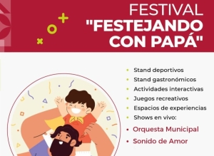 Multiespacio del Alto escenario del festival “Festejando con Papá”