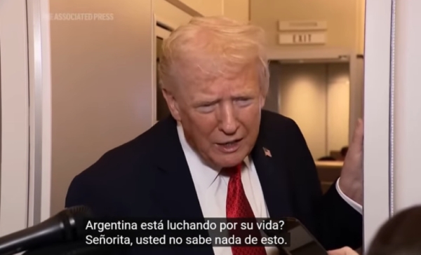 Trump sobre la econom&iacute;a de Milei: "no tienen nada, est&aacute;n muriendo"
