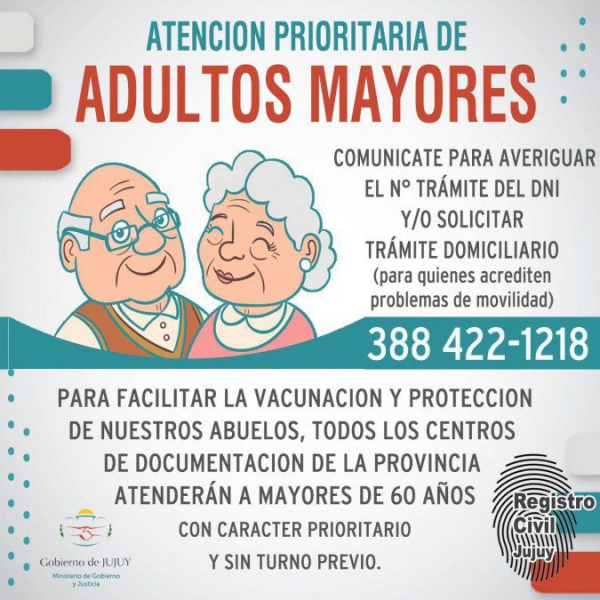 Adultos Mayores . DNI: Atender&aacute;n con car&aacute;cter prioritario y sin turno previo