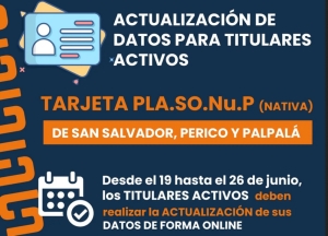 Tarjeta PLASONUP (Nativa): Actualizaci&oacute;n de datos para titulares activos