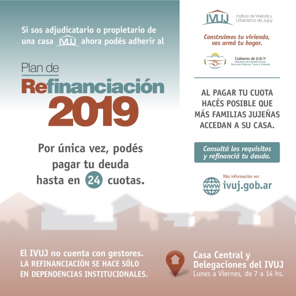 ADJUDICATARIOS DEL IVUJ PUEDEN REFINANCIAR DEUDA