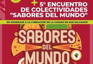 5&deg; Encuentro de Colectividades &ldquo;Sabores del Mundo&rdquo;