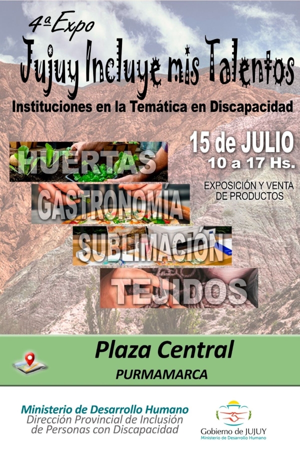 4&ordf; Expo "Jujuy Incluye mis Talentos"