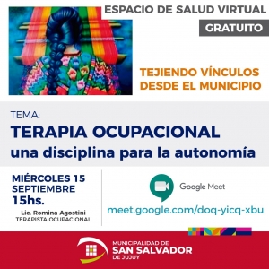 &ldquo;Terapia ocupacional, una disciplina para la autonom&iacute;a&rdquo;