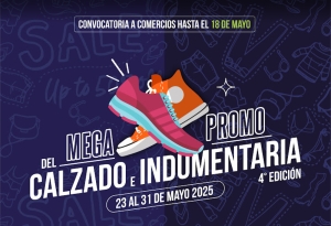 Llega la 4&deg; Edici&oacute;n de la Mega promo del calzado e indumentaria